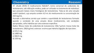 Acafe 2019 1 Medicina  Q37 Estequiometria numa hidrólise [upl. by Donahoe]