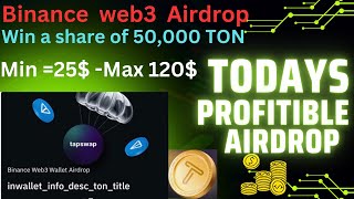 New Binance tapswap web3 Airdrop  Ton Ecosystem campaign  Earn 150usdt [upl. by Marchese]