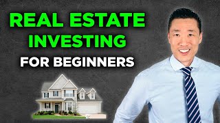 Real Estate Investing For Beginners  Ultimate Guide 2024 [upl. by Ahsoem]