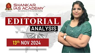 Editorial Analysis November 13 2024 Shankar IAS Academy UPSC current Affairs  Mains [upl. by Rayner]