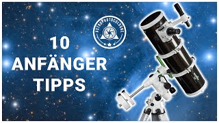 Astrofotografie für Anfänger 10 Tipps für die DeepSky Astrofotografie [upl. by Siva]