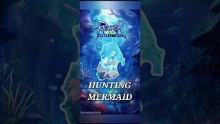 🌟RAGNAROK MOBILE 🔴 ETERNAL LOVE  HUNTING Mermaid EVENT [upl. by Ebsen774]