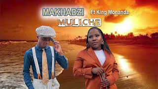 MakhadziFtKingMonadaMuliche🔥NewSong1080p💥mp4 2024 [upl. by Yruoc374]