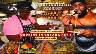 Cooking In Guyana prt1  South AmericanWest Indian Foods  Welcome To Paradise [upl. by Josiah]