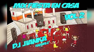 Mix Fiesta en Casa Vol2 Dj Juanka Merengue Salsa Latin Cumbia [upl. by Enaillil]