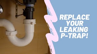 Leaking PTrap Sink Drain Replacement [upl. by Auqinom]