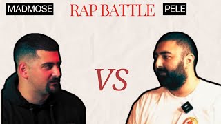 MADMOSE vs PELE  RAP BATTLE 5 [upl. by Held]