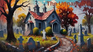 The Unnamable by H P Lovecraft Free Audiobook [upl. by Sone709]