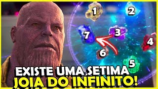 Sabia que EXISTE uma SÃ‰TIMA Joia do Infinito [upl. by Hwang]