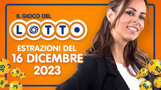 Estrazione in diretta del Gioco del Lotto e del Simbolotto di Sabato 16 Dicembre 2023 [upl. by Ecenahs]