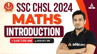 SSC CHSL 2024  SSC CHSL Maths By Akshay Awasthi Sir  Maths Syllabus Introduction [upl. by Acalia]