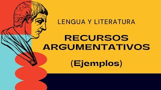 RECURSOS ARGUMENTATIVOS con ejemplos en entrevistas y discursos [upl. by Meagan]