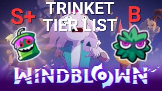 Windblown Trinket Tier List  Early Access [upl. by Elleuqar994]