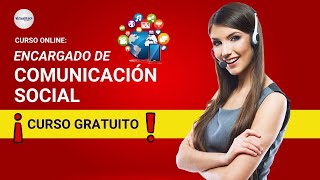 🔴 CURSO ENCARGADO DE COMUNICACIÓN SOCIAL ǀ COMPLETO Y GRATIS 2024 ✅ PARTE 2 [upl. by Hardner]