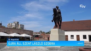 Újra áll a Szent László szobor– Erdélyi Magyar Televízió [upl. by Sikes]