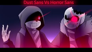 DustSans vs HorrorSans Animation [upl. by Ashti513]