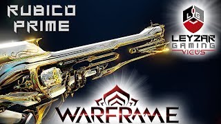 Rubico Prime Build 2018 Guide  Standard amp Eidolon Hunting Builds Warframe Gameplay [upl. by Nala322]