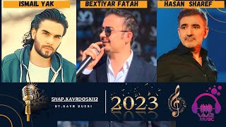 Bextiyar Fetah New Dawat 2023  HASAN SHAREF amp ISMAIL YAK  2023 [upl. by Atthia]