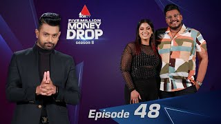 Five Million Money Drop S2  Episode 48  Sirasa TV [upl. by Luapsemaj]