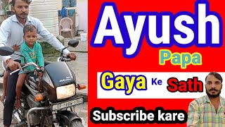 Aayush Gaya ghumne MOHIT Kheraliya [upl. by Akeem]