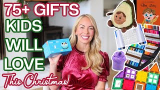 75 Gifts Your Kids Will LOVE This Christmas ULTIMATE Kids Gift Guide 2024 [upl. by Scarlet354]