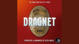 Dragnet Main Theme From quotDragnetquot [upl. by Annaiel]