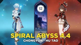 C6 Chongyun and C1 Hu Tao   Spiral Abyss 44 Floor 12 9 stars  Genshin Impact [upl. by Nosloc]