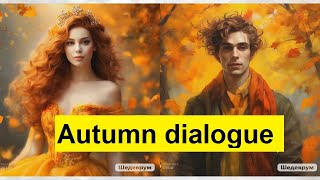 Autumn dialogue Легкий и короткий диалог про осень на английском языке [upl. by Airalav]