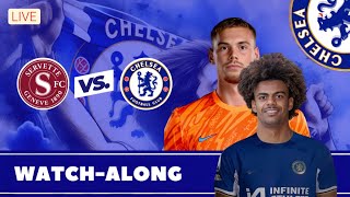 LIVE NOW Servette vs Chelsea UECL Watch Party Full Match Analysis amp Fan Reactions  Chelsea News [upl. by Eibmab]