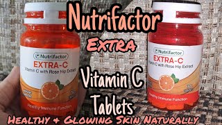 Nutrifactor Vitamin C Review  Uses amp Benefits Vitamin C Tablets  multivitamin vitaminc GLAM [upl. by Morey]