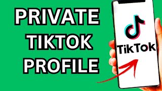 How To Private Tiktok Profile  Tiktok Profile Private Guide [upl. by Mcgean]