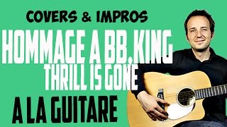 The Thrill is gone  BB KING  Guitare Solo [upl. by Josiah]