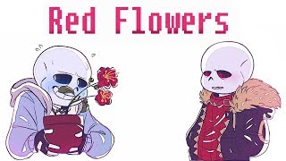 Red Flowers Classic Sans x Fell Kustard Comic Dub [upl. by Dez]