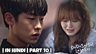 Part 10  Do Do Sol Sol La La Sol Explained In Hindi  Korean Drama  U Me amp KDrama [upl. by Delamare]