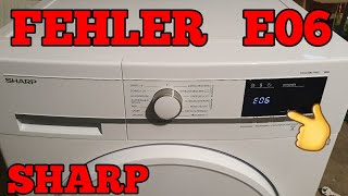 SHARP Trockner Fehlercode E06 selbst reparieren fehlermeldung leicht beheben [upl. by Eniortna]