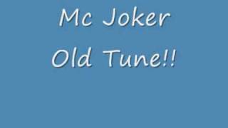 Mc Joker Old Tune [upl. by Ailehs]