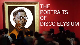 The Genius of Disco Elysiums Portraits [upl. by Aminta]