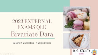 2023 External Exams QLD General Maths Paper 1 Bivariate Data [upl. by Leffen737]