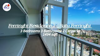 Ferringhi Residence 2  Batu Ferringhi 1494 Sqft 3R 2B 2CP Ideal For Holiday amp Retirement Home [upl. by Adnat132]