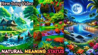 Natural Meaning Status🏞️🌹New Song Video❤️😍 WhatsApp Status💓💔 Slowed Reverb Song😭💖ThakurSuraj [upl. by Meg11]