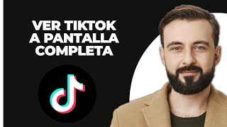 Ver TikTok en pantalla completa [upl. by Onileba]