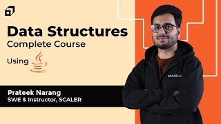 Data Structures Complete Tutorial in Java  Stack Queue Linked List Array Hashing  SCALER [upl. by Shirk]