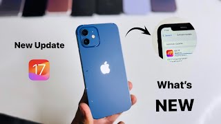 iPhone 12 New update iOS 17  New Features  Changes [upl. by Platt]