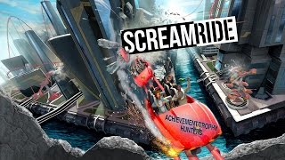 Screamride  Its GOOD Achievement [upl. by Costanzia506]