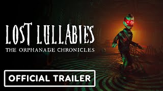 Lost Lullabies The Orphanage Chronicles – Official Gameplay Trailer [upl. by Marina]