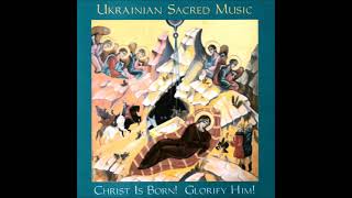 UKRAINIAN CHRISTMAS CAROLS  CHRIST IS BORN [upl. by Mcmath]