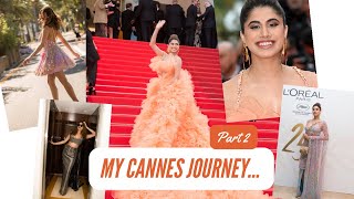 My Cannes Journey  Red Carpet Moments  Part 2 [upl. by Stacey]