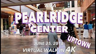 Pearlridge Center Uptown 6252018 4K [upl. by Anned]