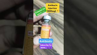 Amikacin injection 500mg  use of amikacin injection  amikacin antibiotic antibiotics shorts [upl. by Connelly838]