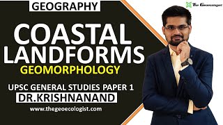 Coastal Landforms Erosional and Depositional Features by Waves GeomorphologyDr Krishnanand [upl. by Aneel608]